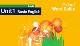 آموزش Oxford Word Skills Basic (Unit1: Basic English)