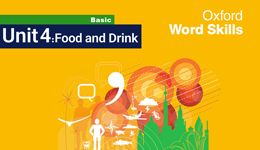 آموزش (Oxford Word Skills Unit 4(Food and Drink